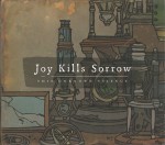 01_joy_kills_sorrow